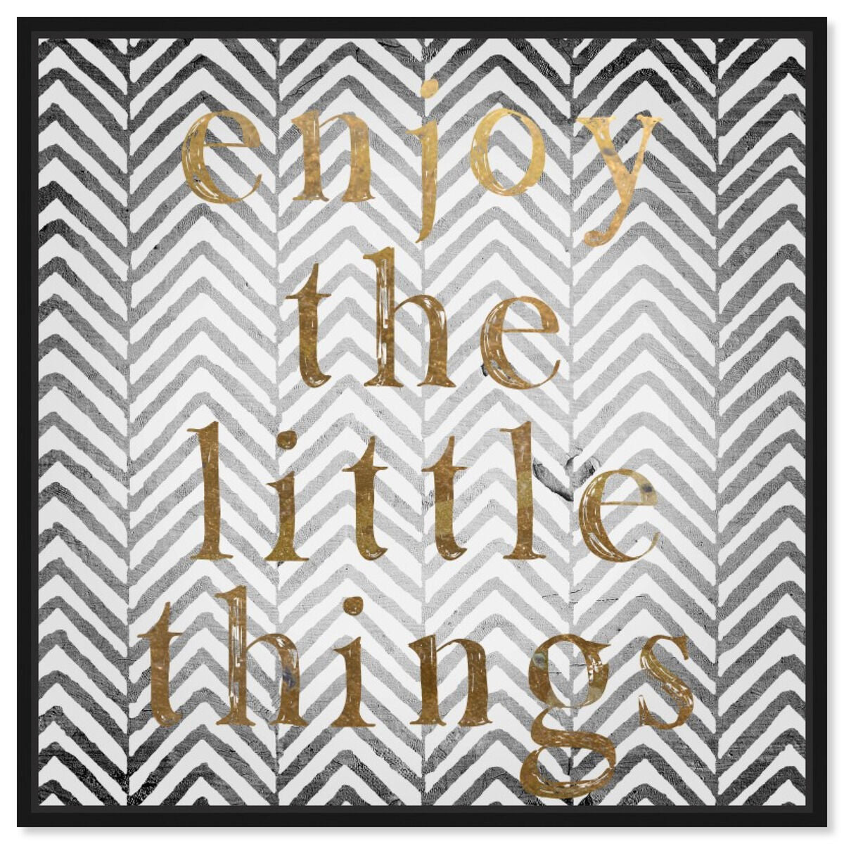 Enjoy The Little Things