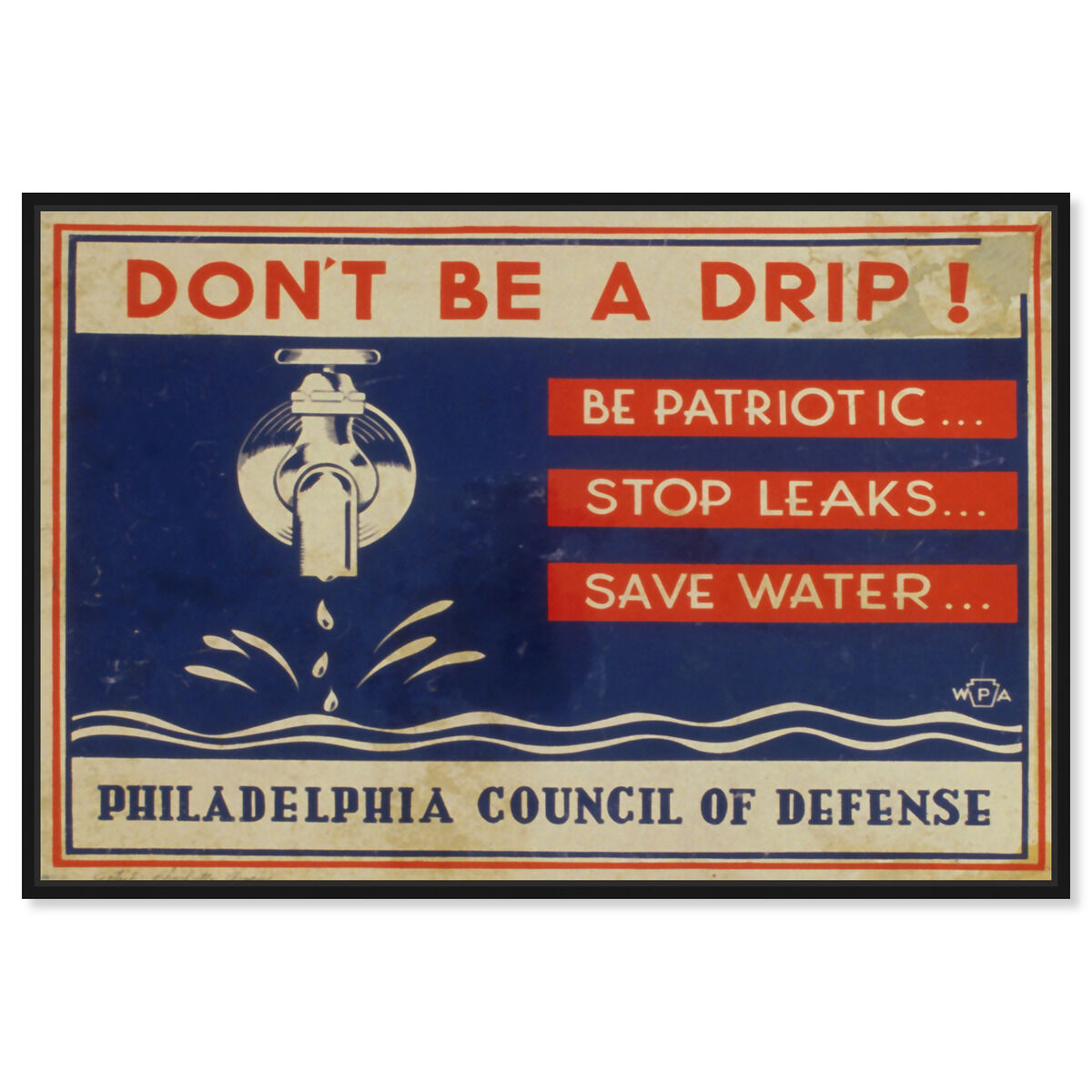 Don't Be A Drip