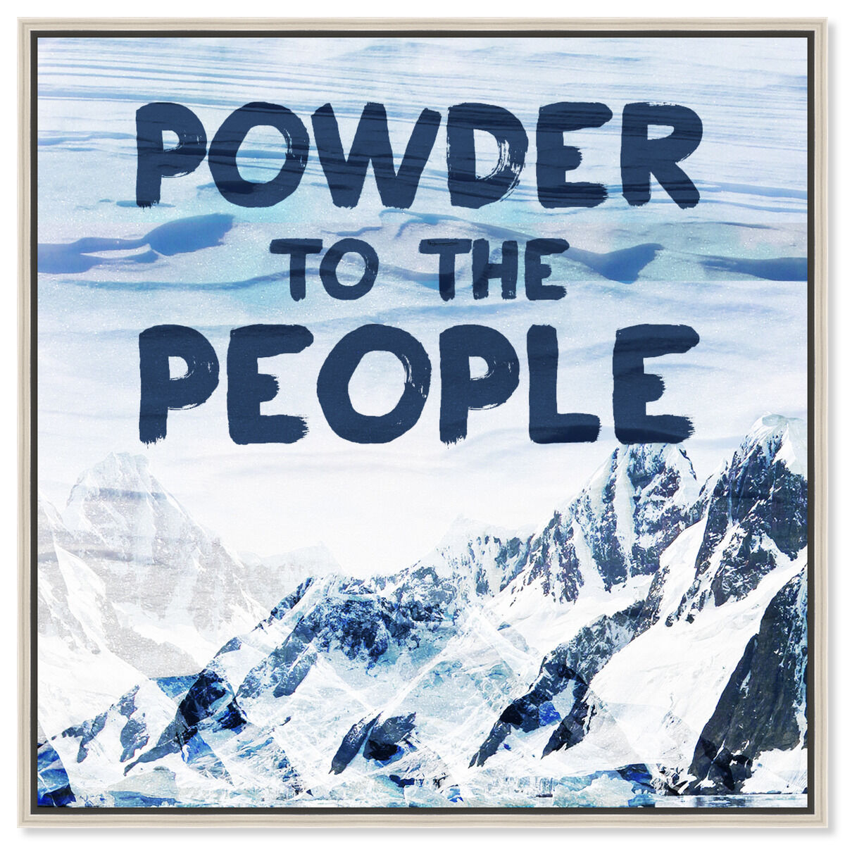 Powder to the People