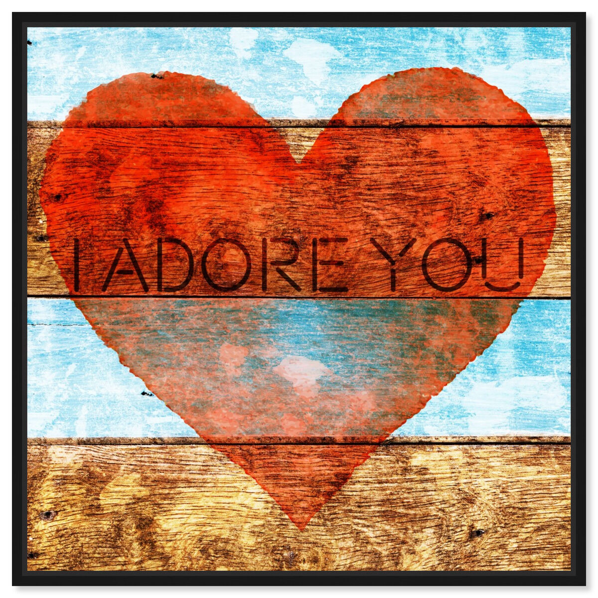I Adore You
