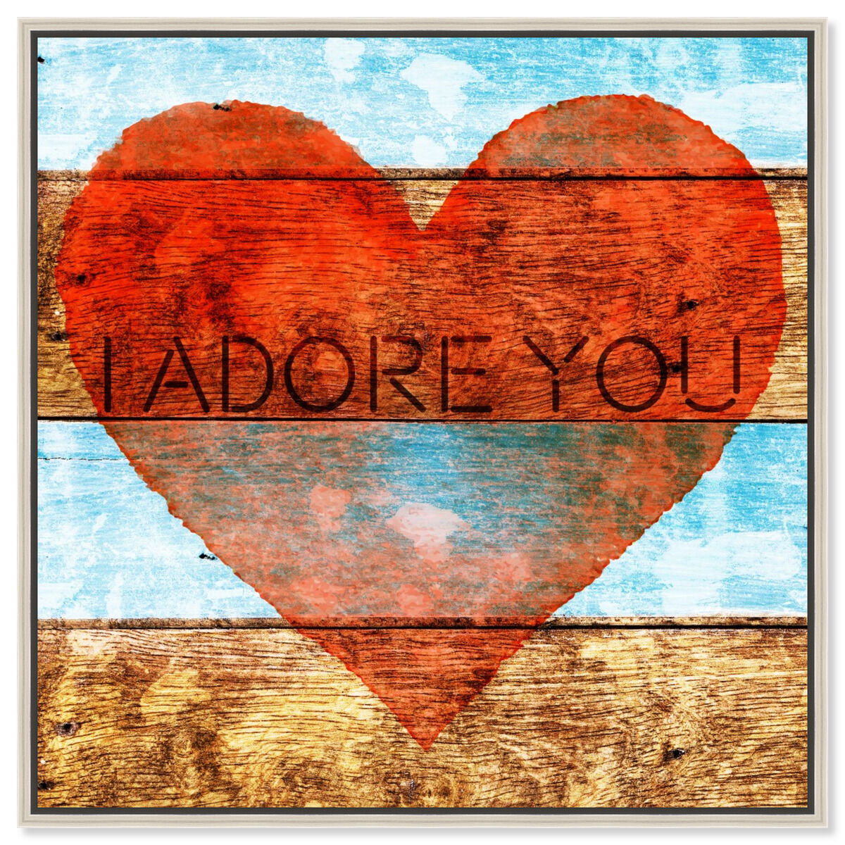 I Adore You