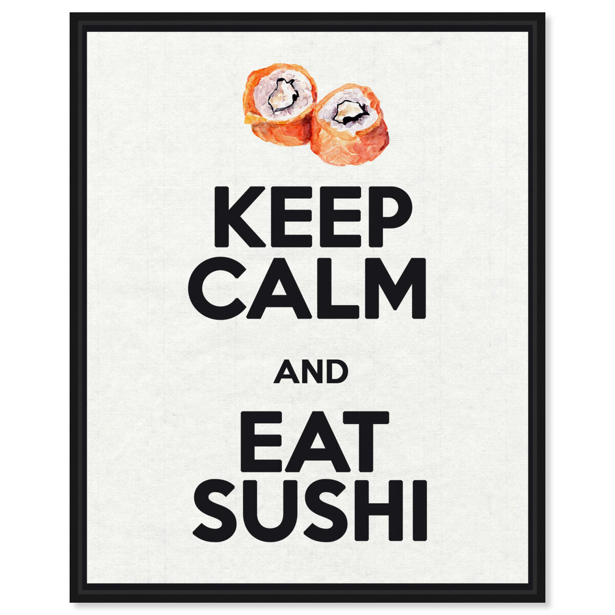 Eat Sushi Rolls