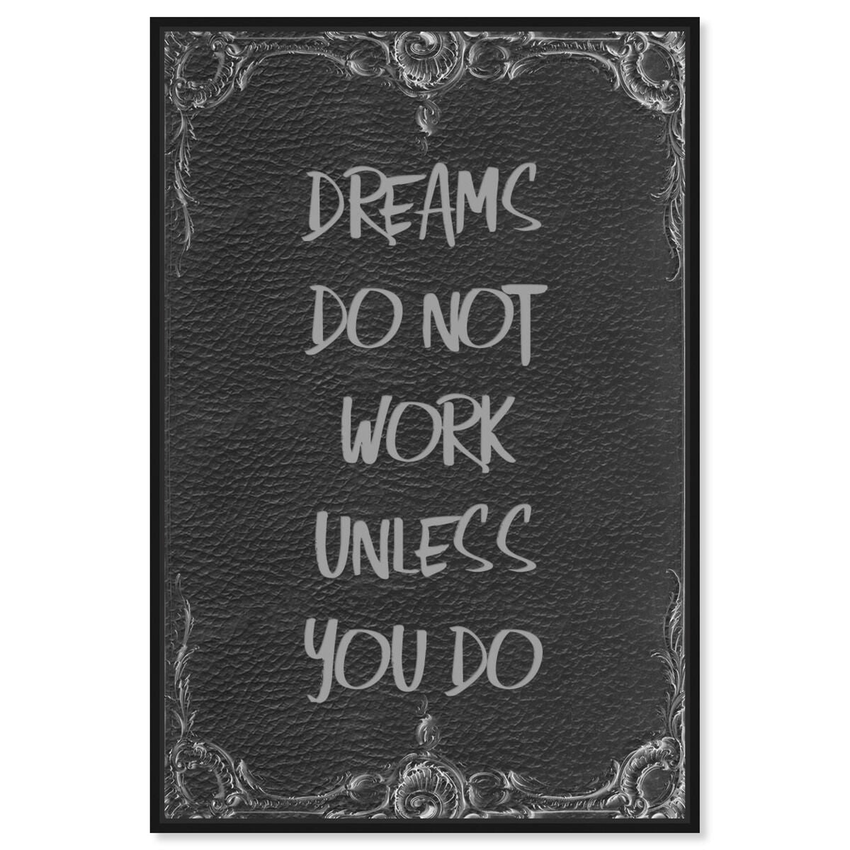 Dreams Don't Work